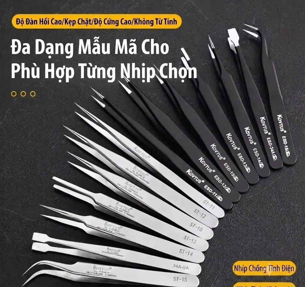Đa dạng mẫu mã nhíp gắp linh kiện ESD chống tĩnh điện và không từ tính